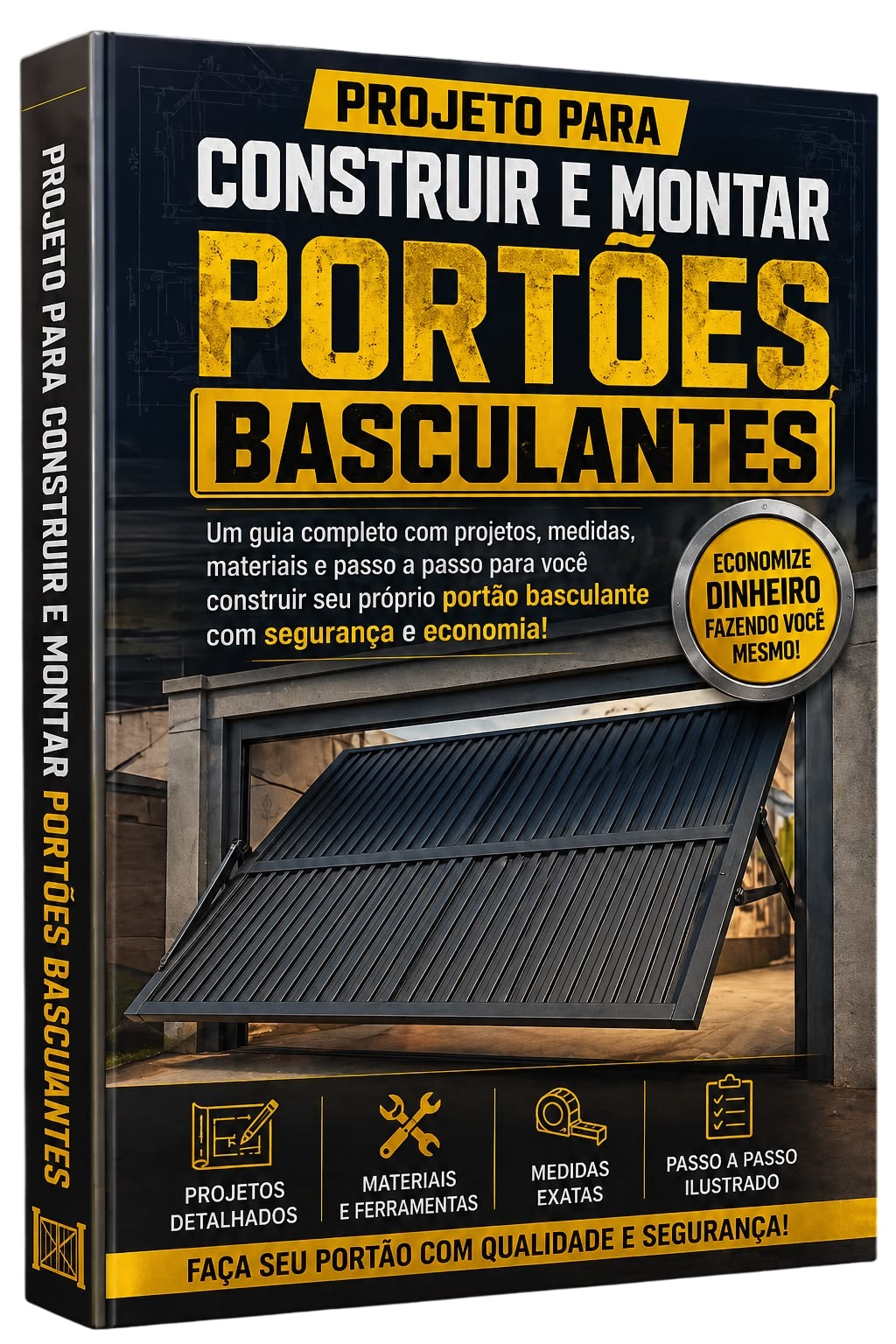 Projeto para Construir e Montar Portões Basculantes